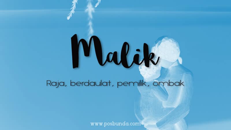 Arti Nama Malik - Malik