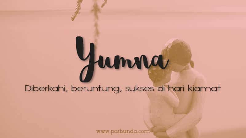 Arti Nama Yumna - Yumna
