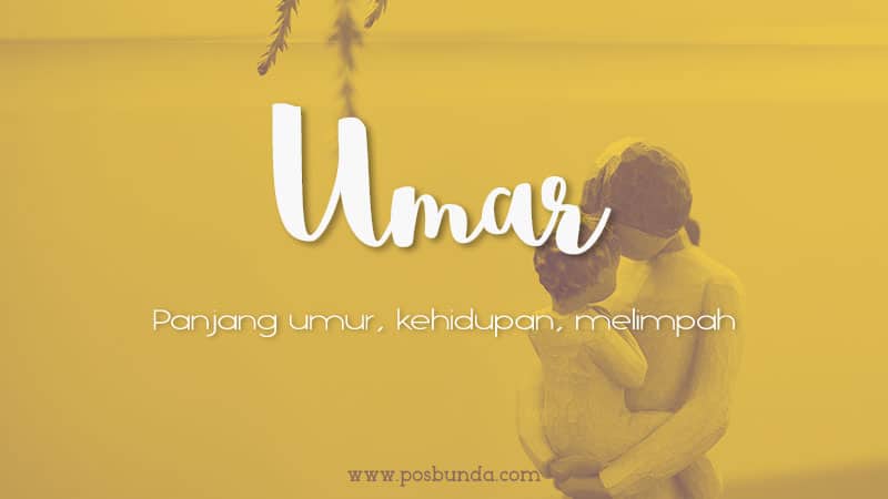 Arti Nama Umar - Umar