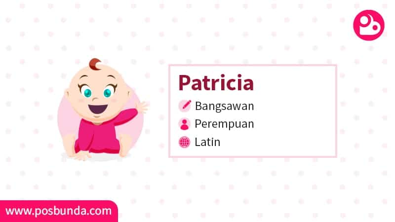 Arti Nama Patricia - Patricia