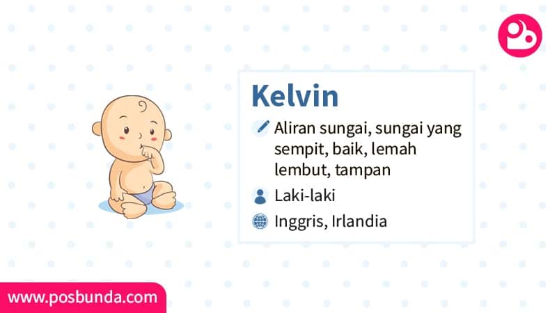 Arti Nama Kelvin - Kelvin
