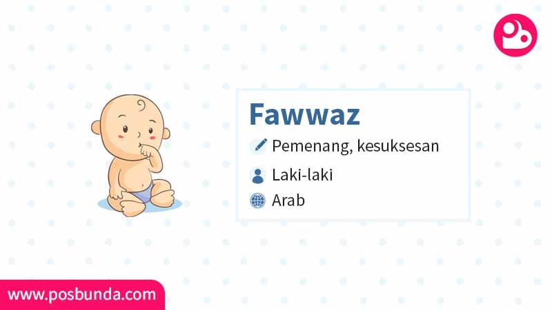 Arti Nama Fawwaz - Fawwaz